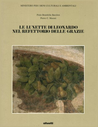 Le lunette di Leonardo nel refettorio delle grazie