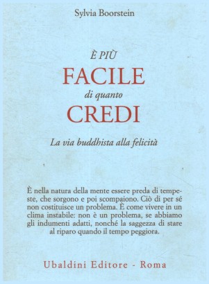 È più facile di quanto credi