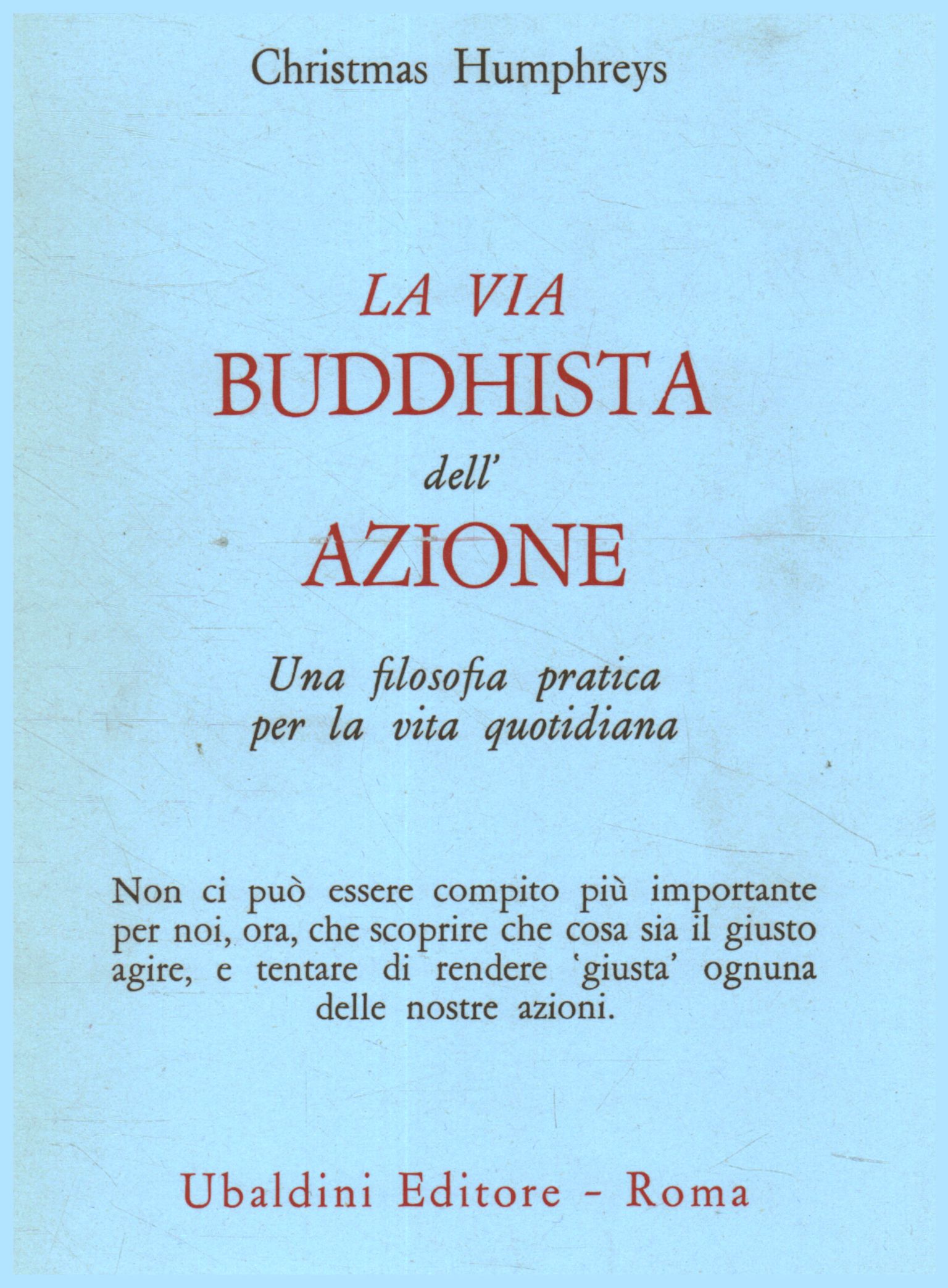 Il Sentiero - Casa Editrice Astrolabio-Ubaldini Editore