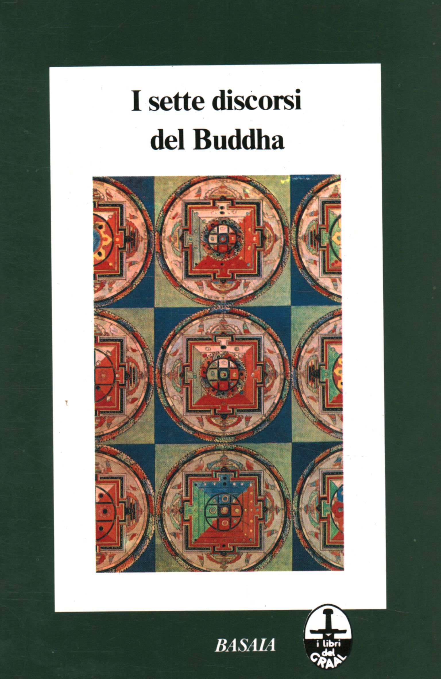 Les sept discours du Bouddha