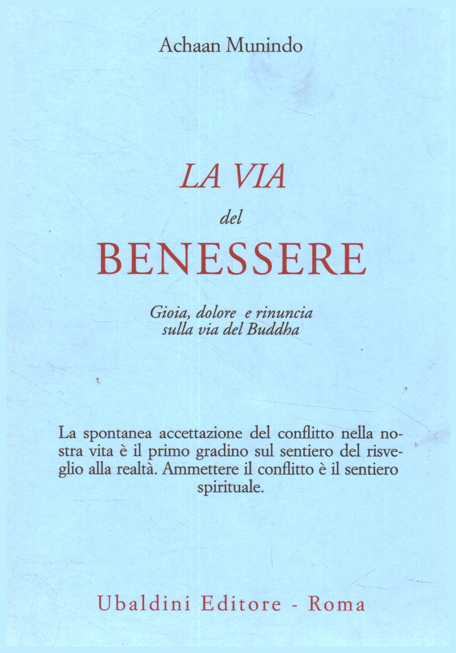 Il Sentiero - Casa Editrice Astrolabio-Ubaldini Editore