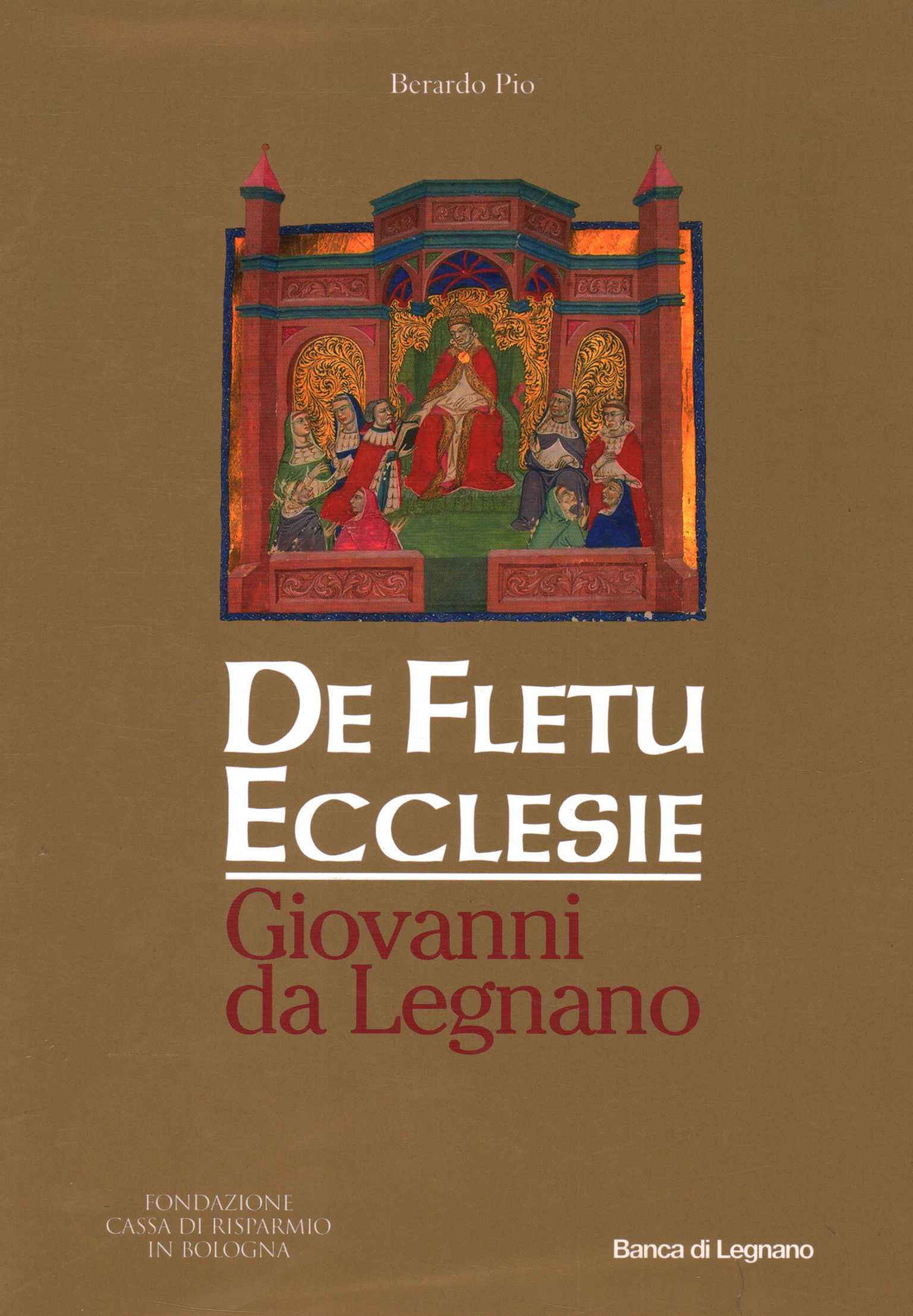 De Fletu Ecclesie. Jean de Legnano