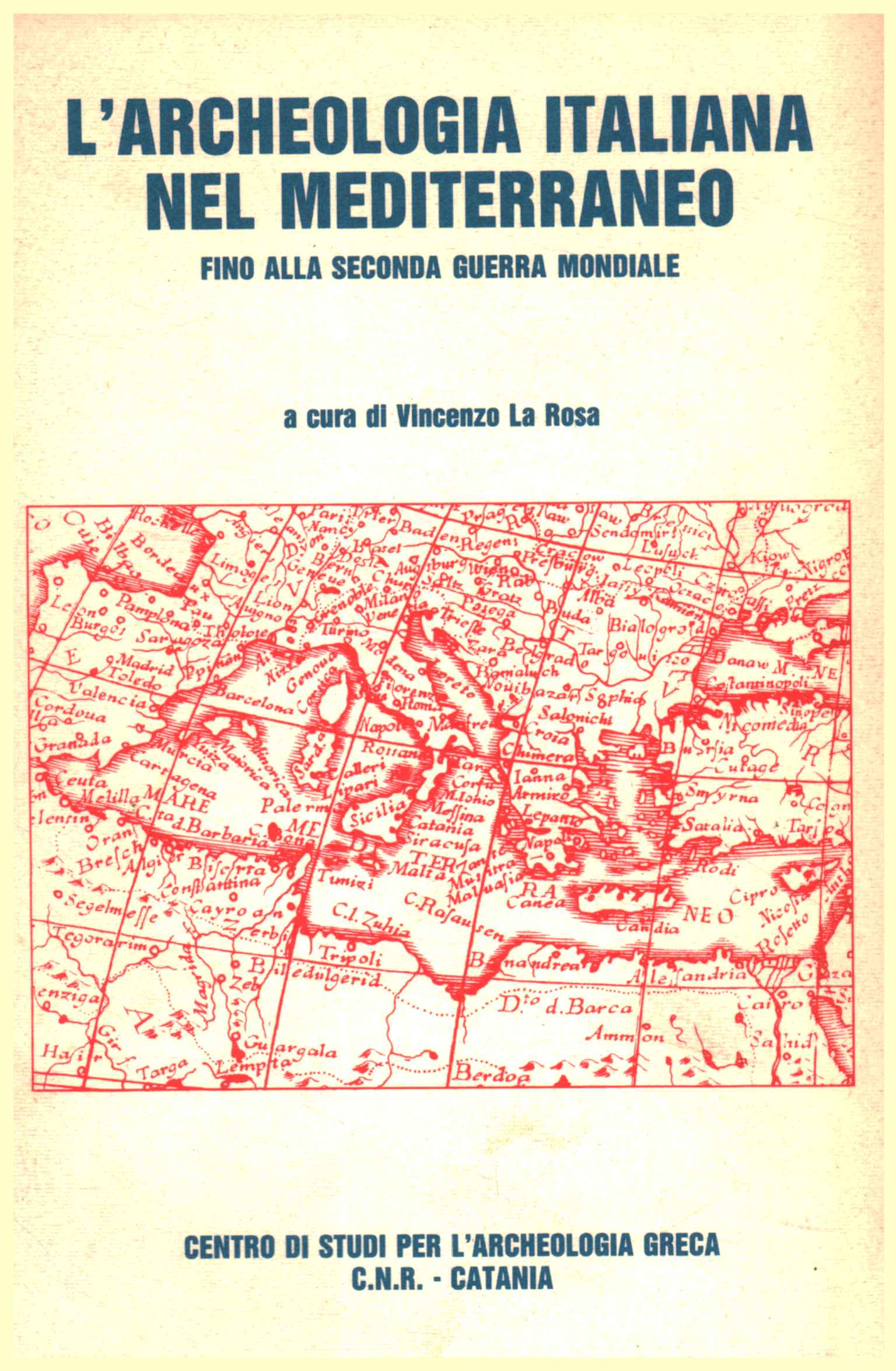 L'archeologia italiana nel Medite