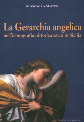 La gerarchia angelica nell'iconografia pittorica sacra in Sicilia