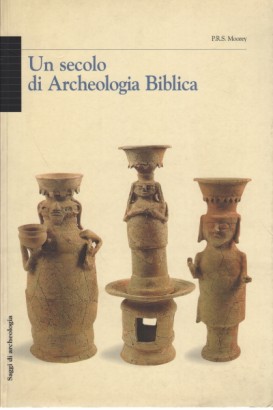 Un secolo di Archeologia Biblica