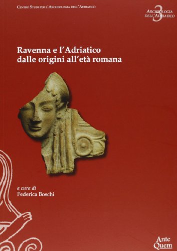 Ravenna e l'Adriatico dalle ori