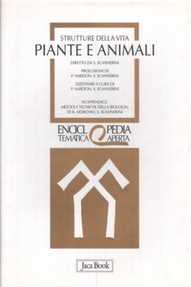 Strutture della vita. Piante e animali