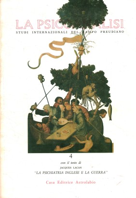 La Psicoanalisi. Studi internazionali del campo freudiano n. 4 - Ottobre 1988