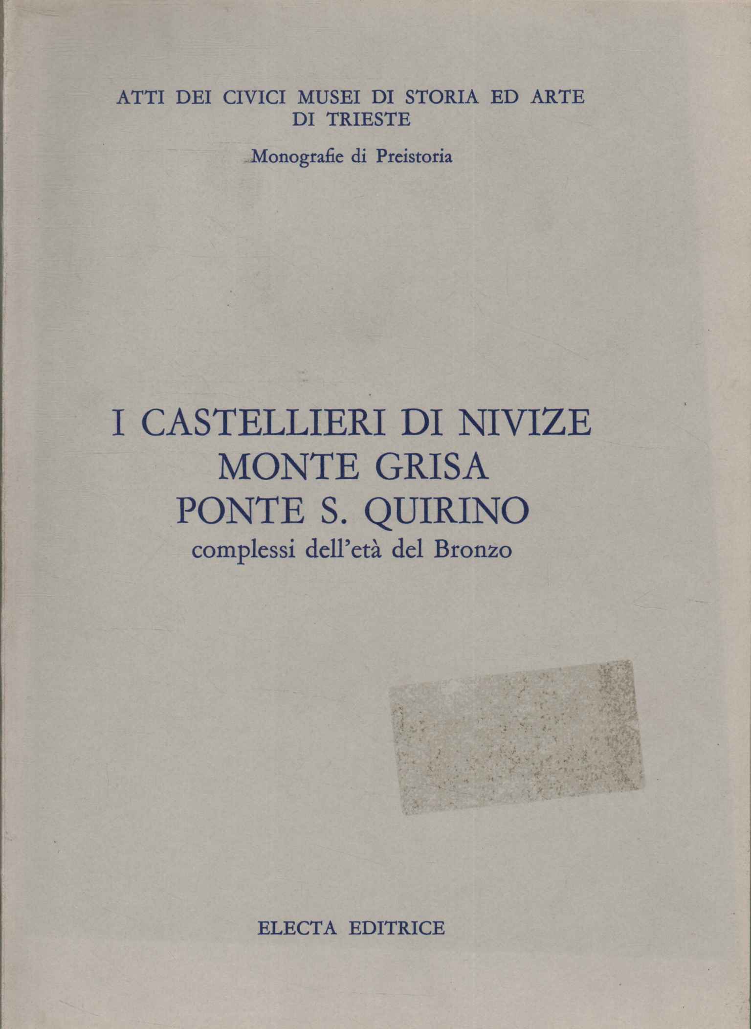 Los castros de Nivize Monte Grisa,