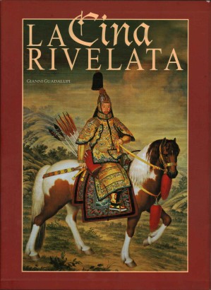 La Cina rivelata