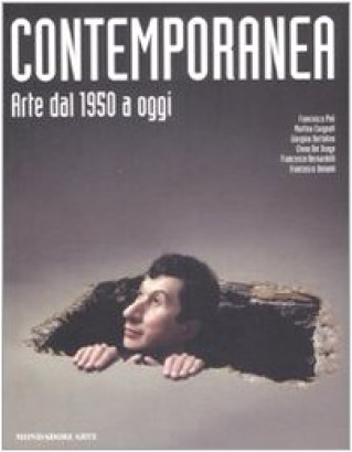 Contemporanea. Arte dal 1950 a oggi