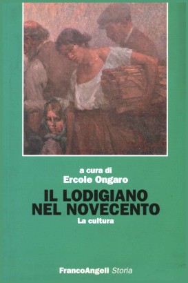 Il Lodigiano nel Novecento