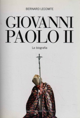 Giovanni Paolo II la biografia