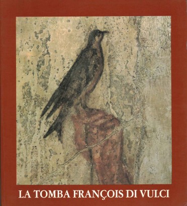 La Tomba François di Vulci