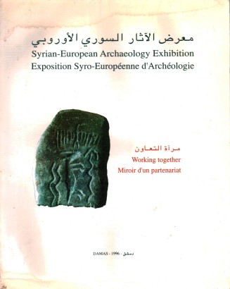 Syrian-European Archaeology Exhibition