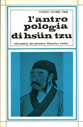 L'antropologia di Hsün Tzu nell'ambito del pensiero filosofico cinese