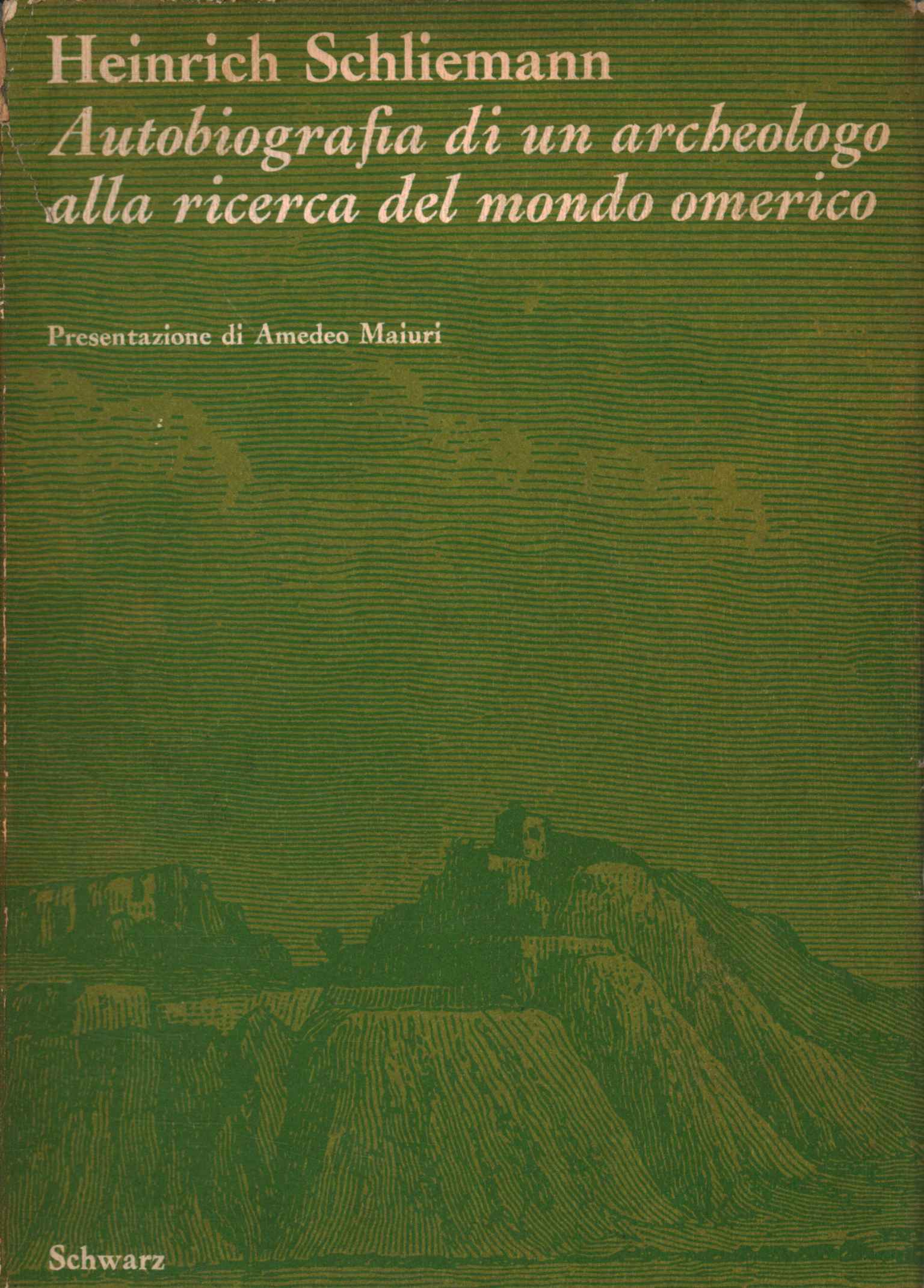 Autobiographie eines Archäologen bei Rice