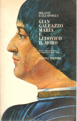 Milano e gli Sforza