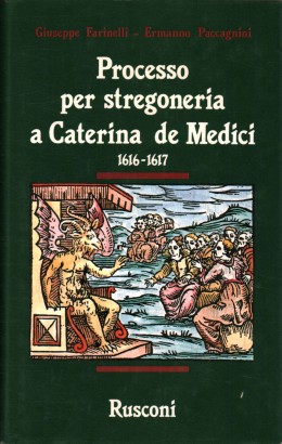 Processo per stregoneria a Caterina de Medici