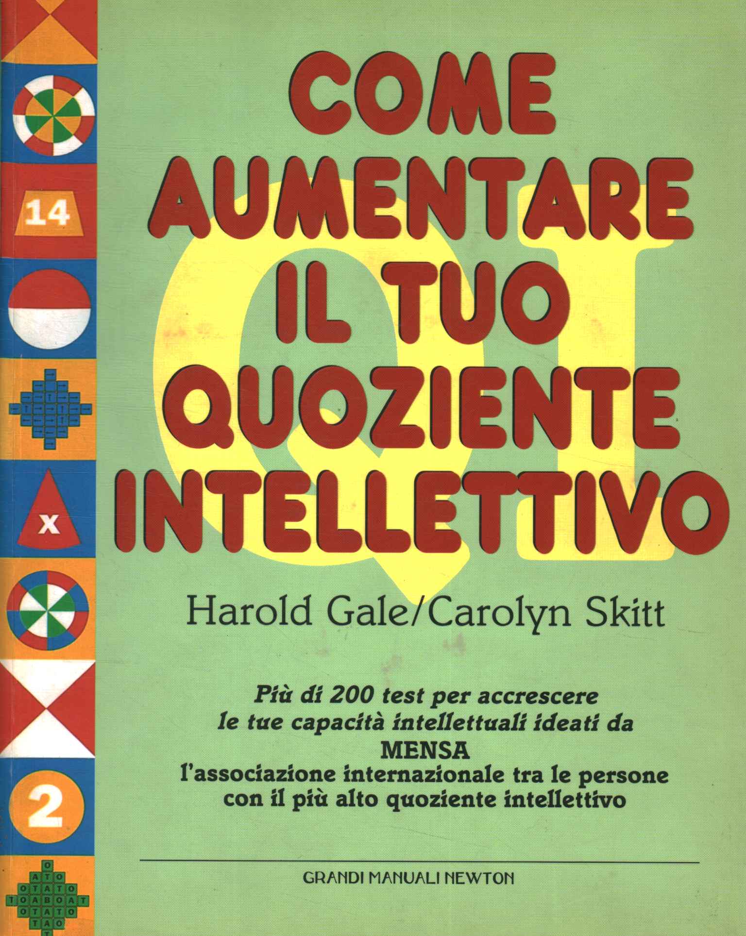 Come aumentare il tuo quoziente intellet