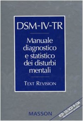 DSM-IV-TR. Manuale diagnostico e statistico dei disturbi mentali