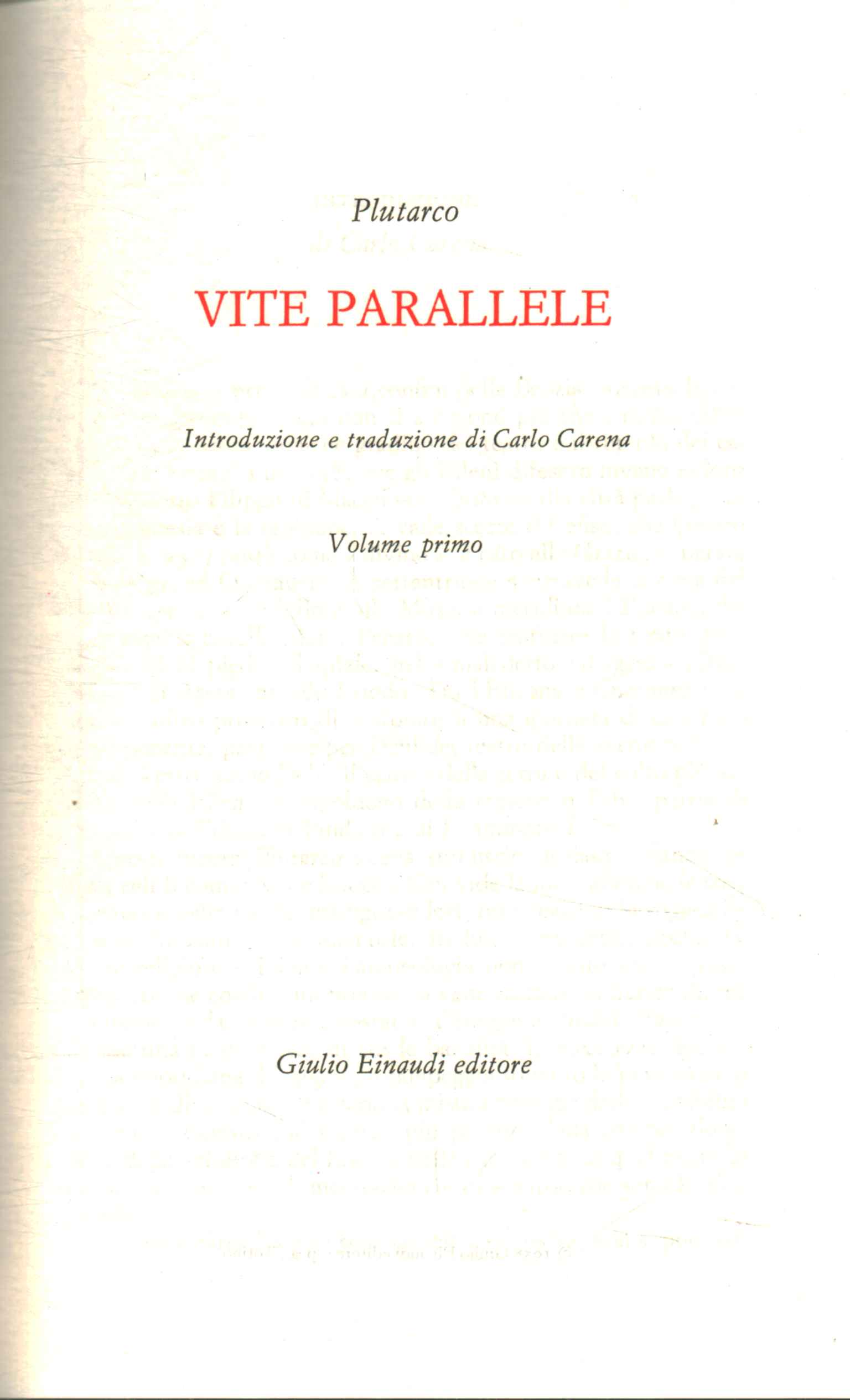 Vies parallèles (Volume I)