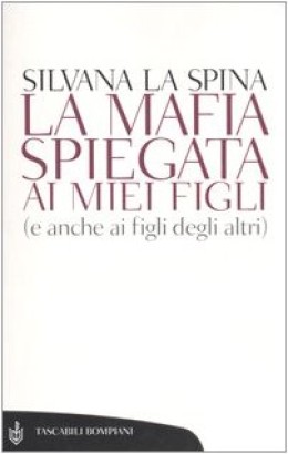 La mafia spiegata ai miei figli