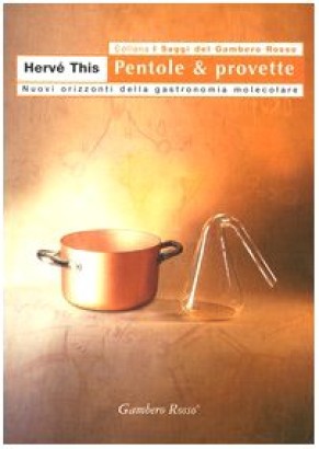 Pentole & provette
