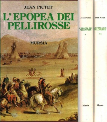 L'epopea dei pellirosse (2 Volumi)