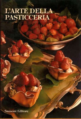 L'arte della pasticceria