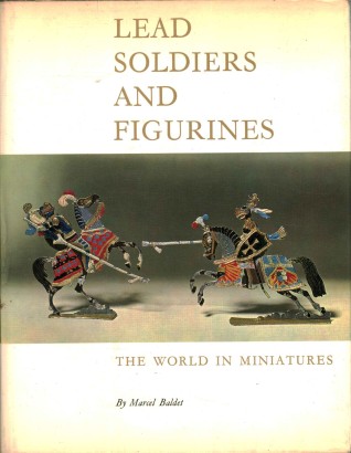 Lead soldiers and figurines