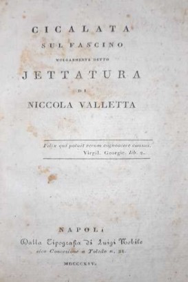 Cicalata sul fascino volgarmente detto jettatura