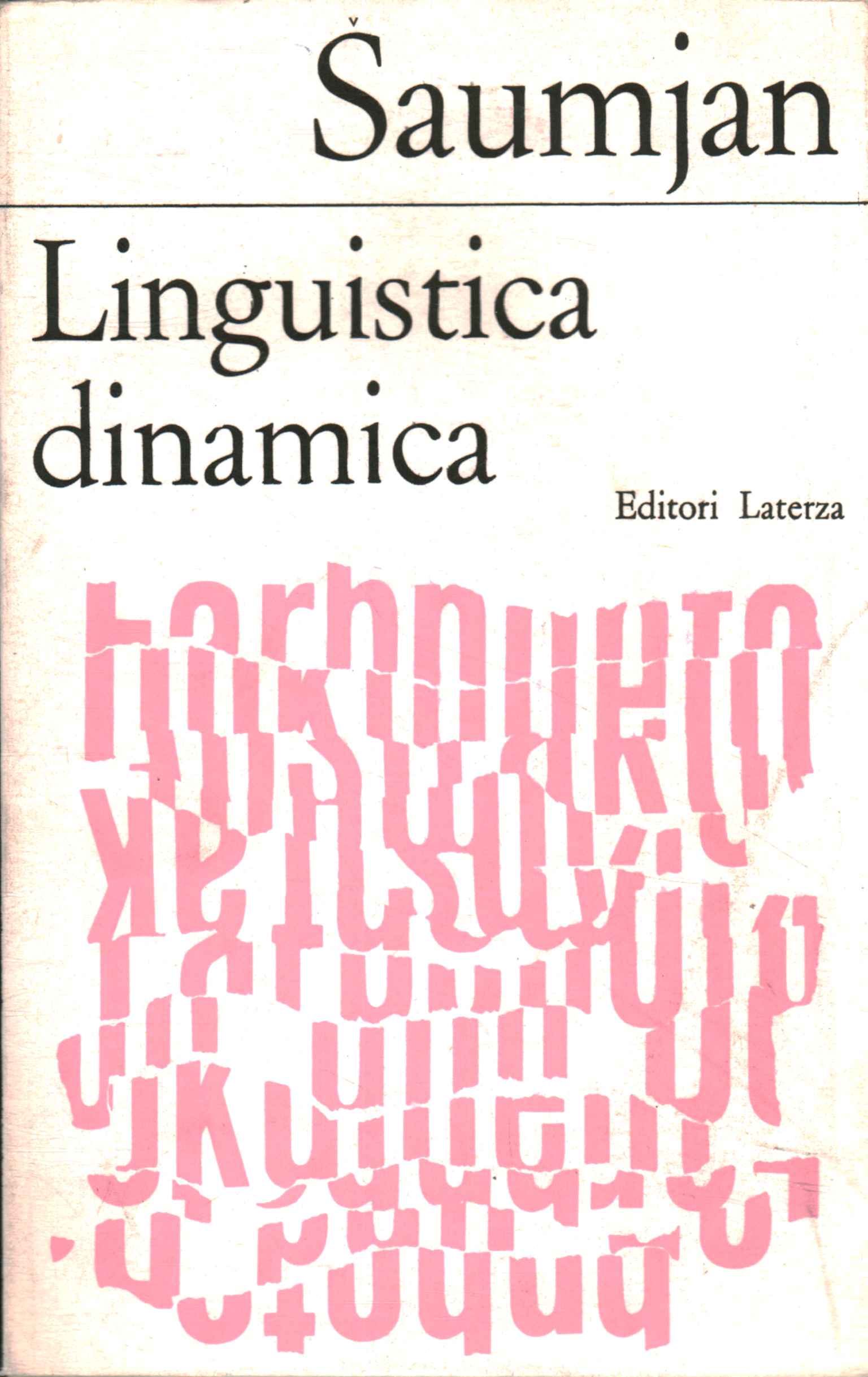 Dynamic linguistics