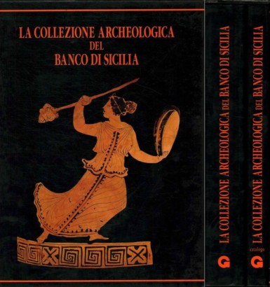 La collezione archeologica del Banco di Sicilia (2 Volumi)