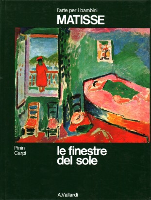 Matisse. Le finestre del sole