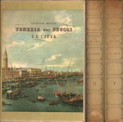 Venezia nei secoli (2 Volumi)