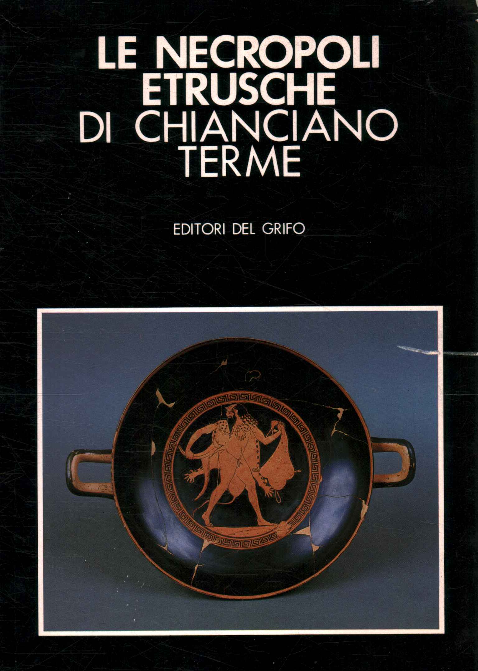 Las necrópolis etruscas de Chianciano Term