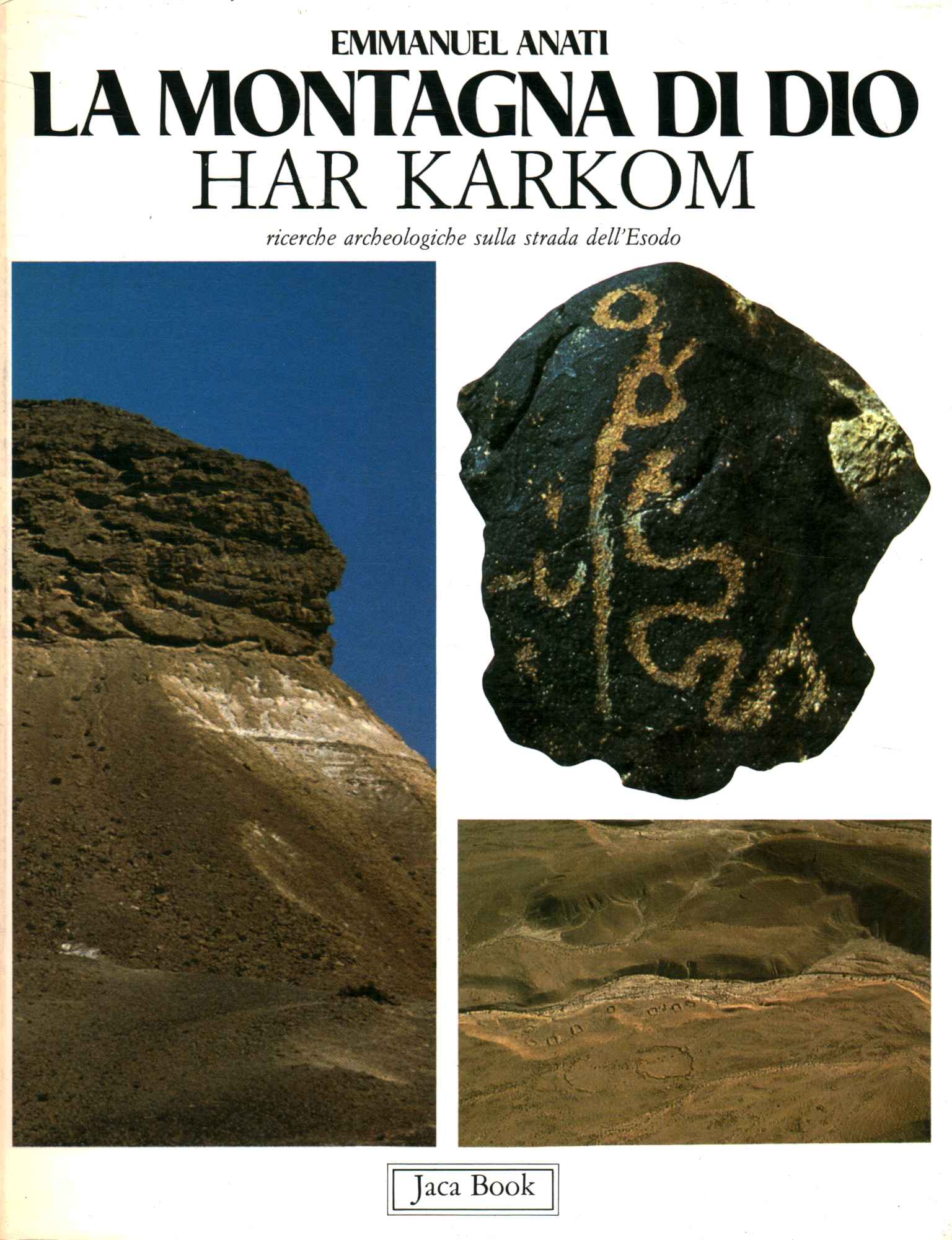 The mountain of God Har Karkom
