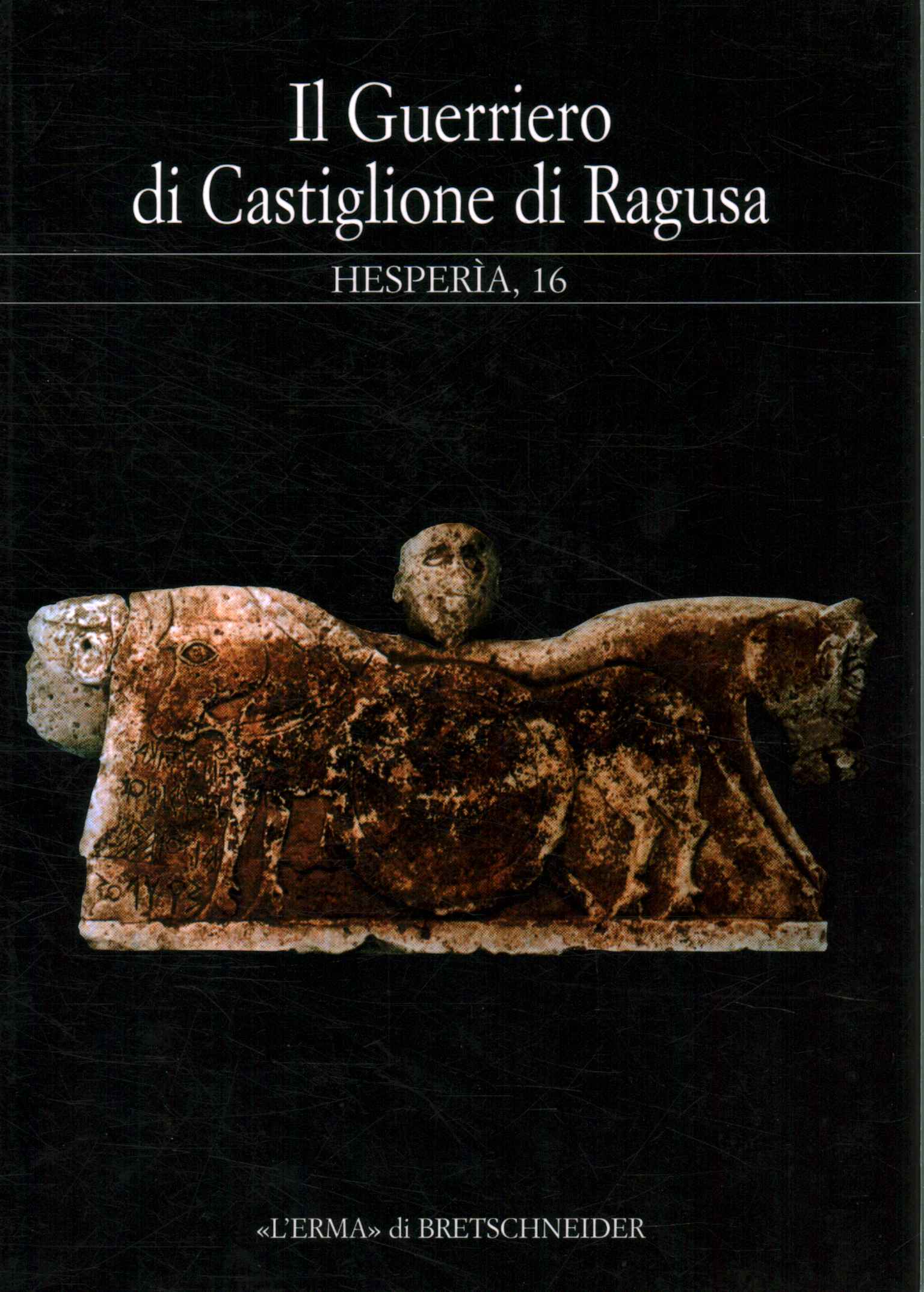 Le guerrier de Castiglione di Ragusa