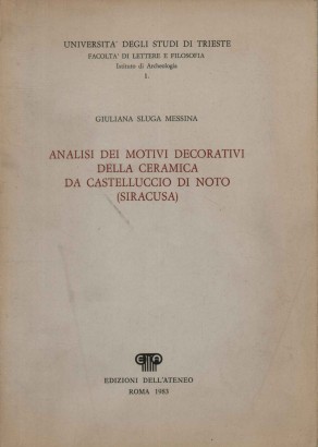 Analisi dei motivi decorativi della ceramica da Castelluccio di Noto (Siracusa)