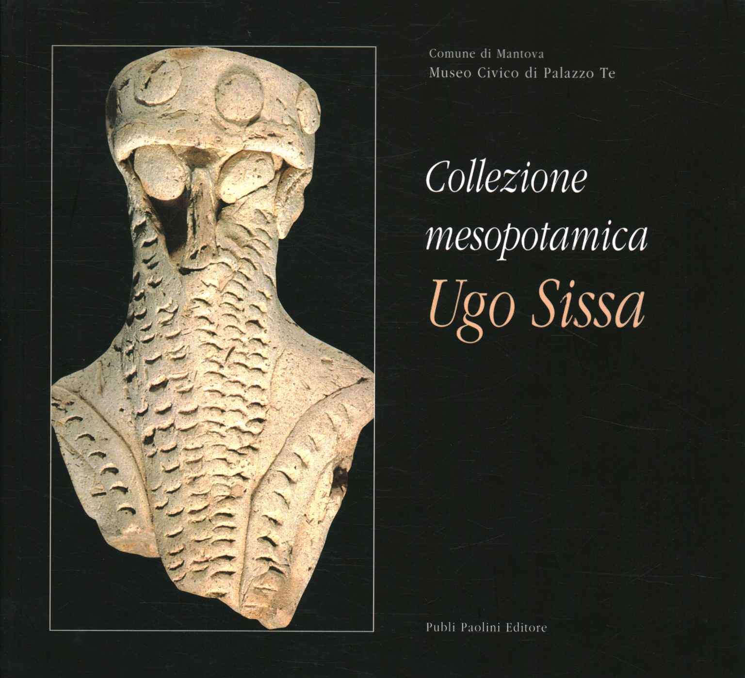 Collection mésopotamienne Ugo Sissa