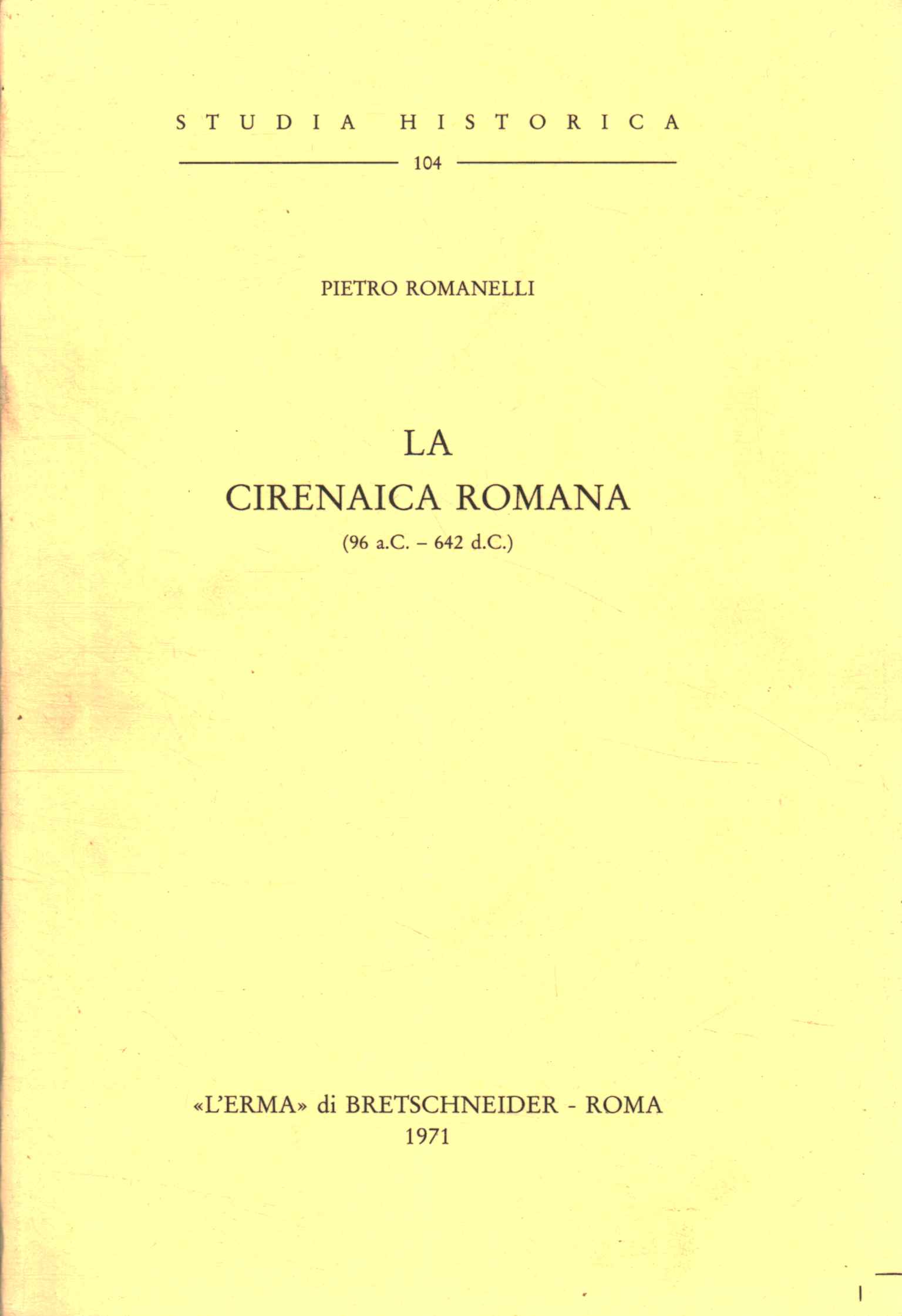 Roman Cyrenaica (96 BC - 642 AD)