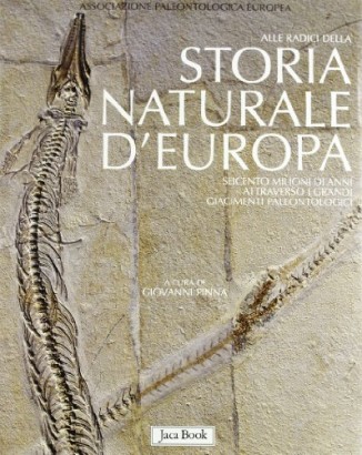 Alle radici della storia naturale d'Europa