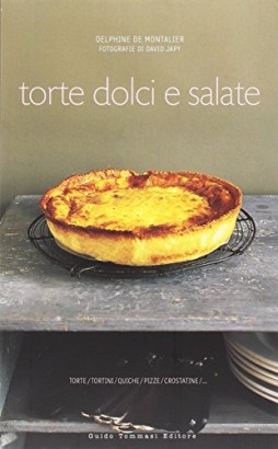 Torte dolci e salate