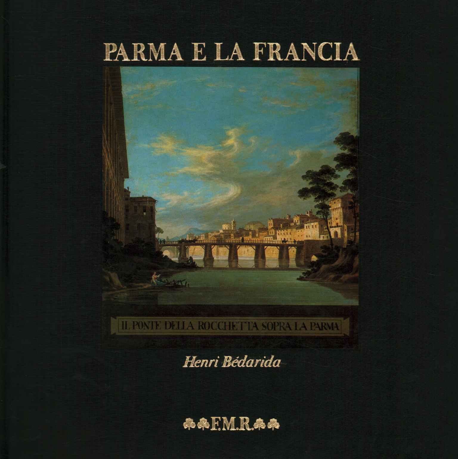 Parma y Francia (1748-1789) (Tomo I