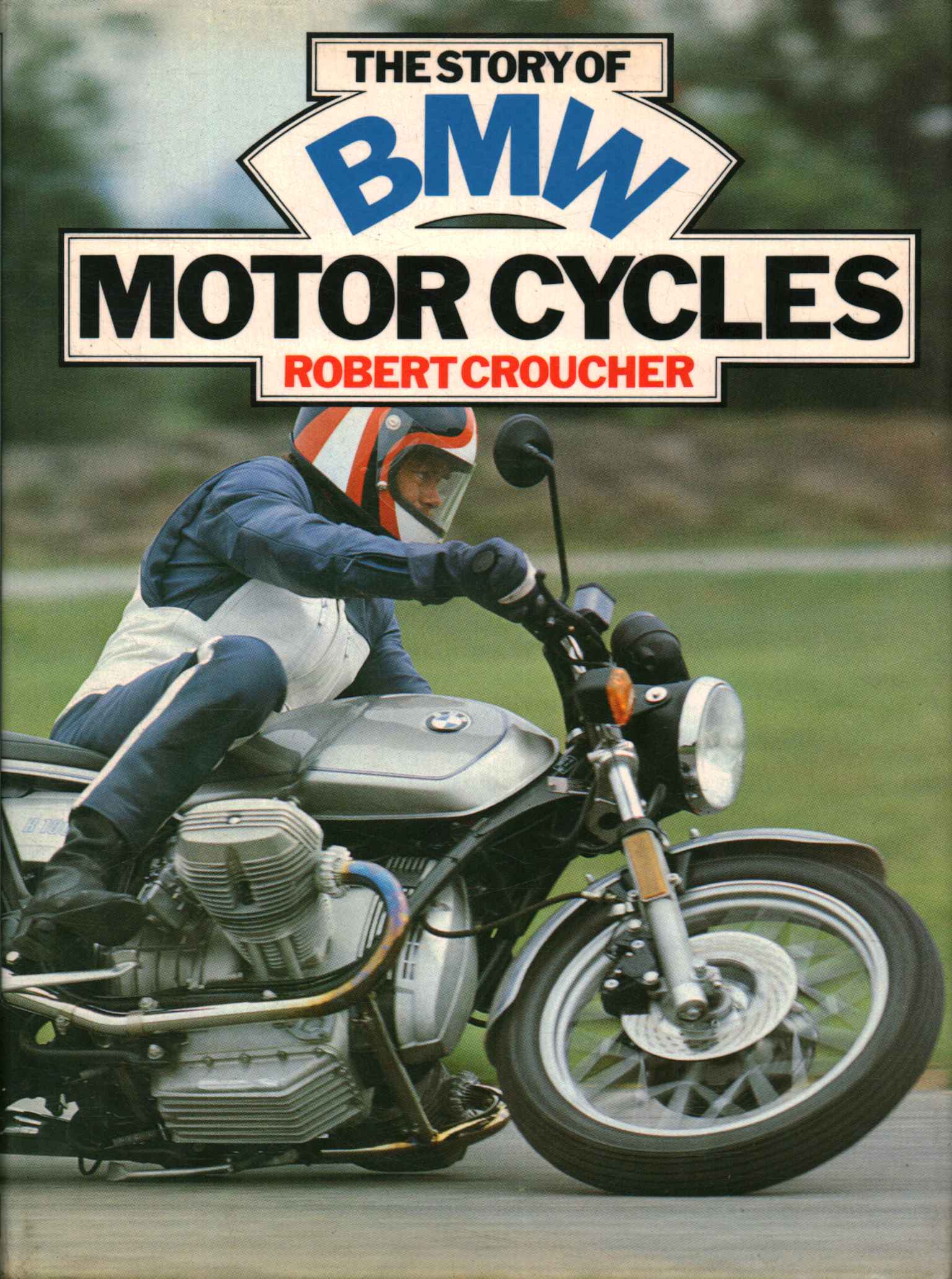 The Story of BMW Motor Cycles