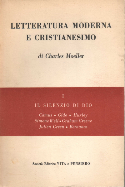 Letteratura moderna e cristianesimo volume,Letteratura moderna e cristianesimo (Volum