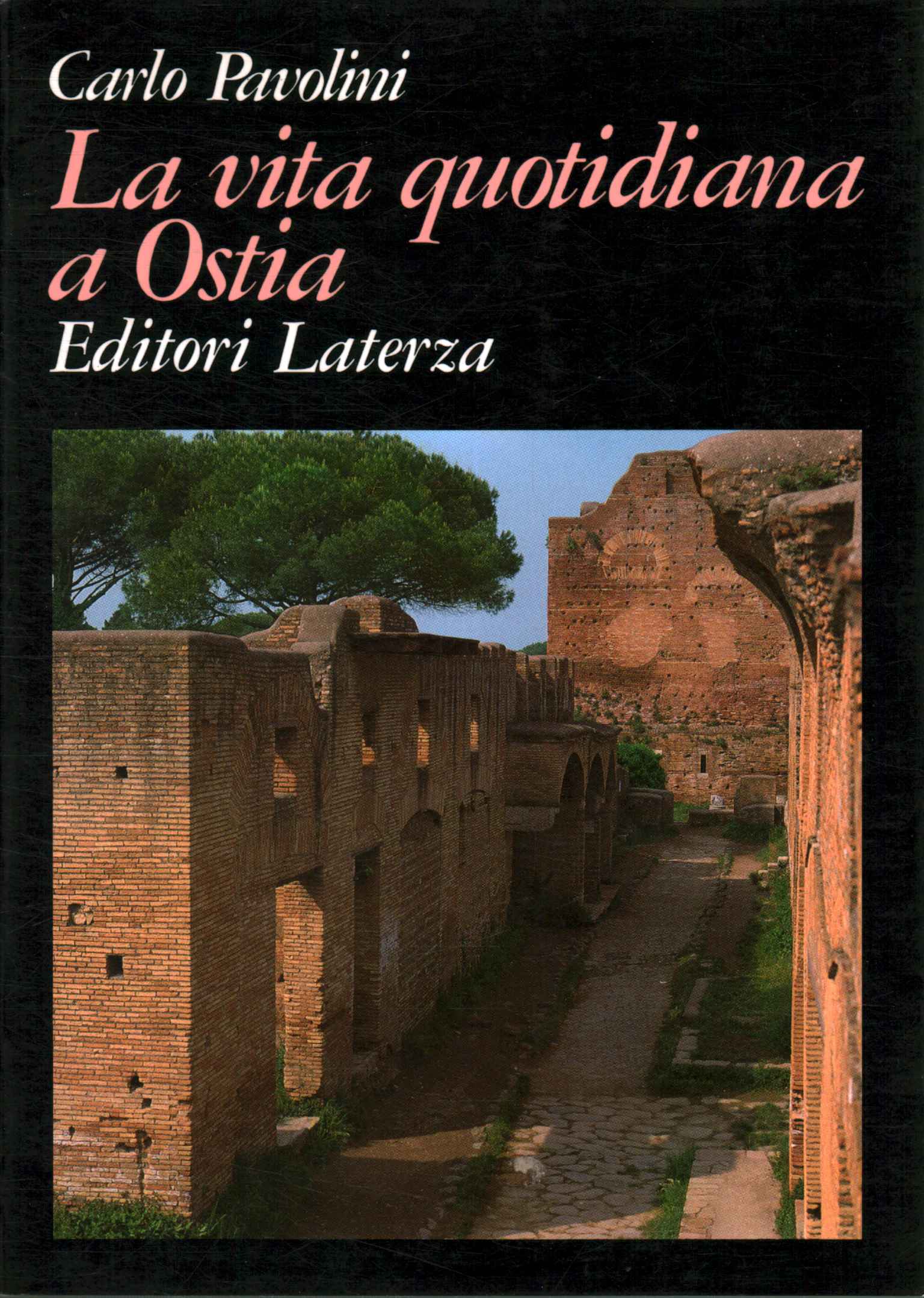 La vita quotidiana a Ostia