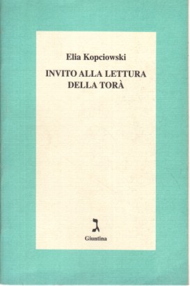 Invito alla lettura della Torà