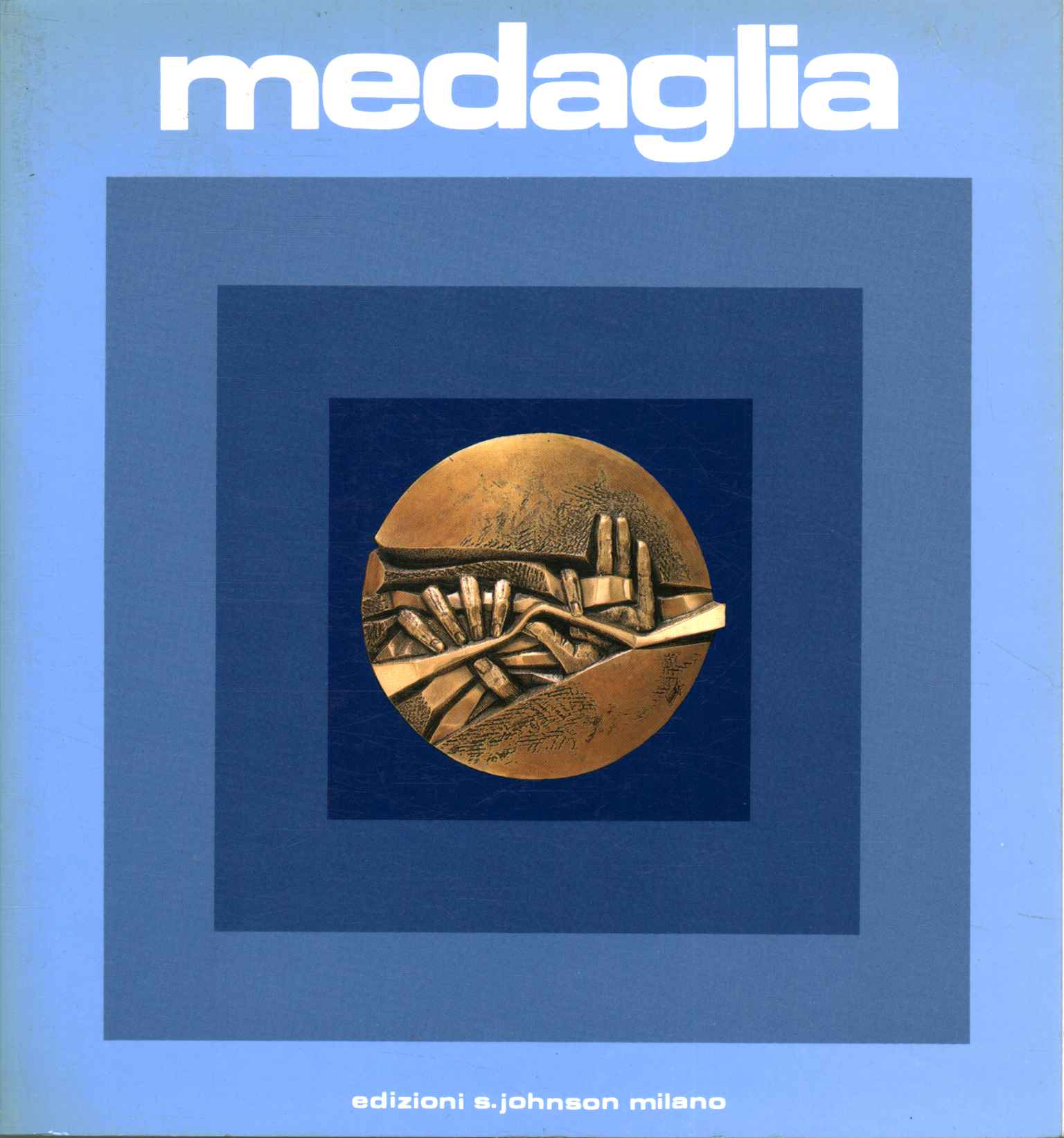 Medaglia (anno 15 numero 22 - 1987)